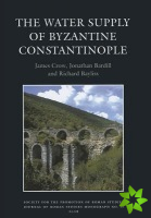 Water Supply of Byzantine Constantinople