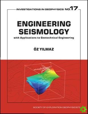 Engineering Seismology with Applications to Geotechnical Engineering