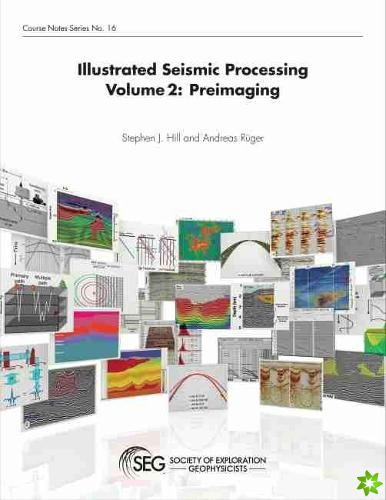 Illustrated Seismic Processing Volume 2