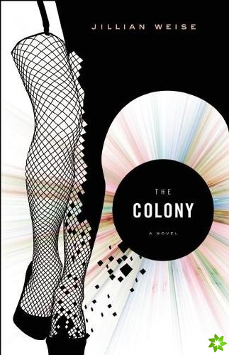 Colony