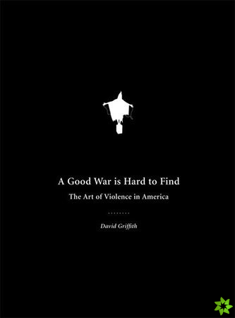 Good War is Hard to Find