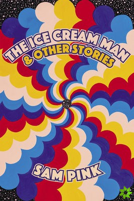 Ice Cream Man And Other Stories