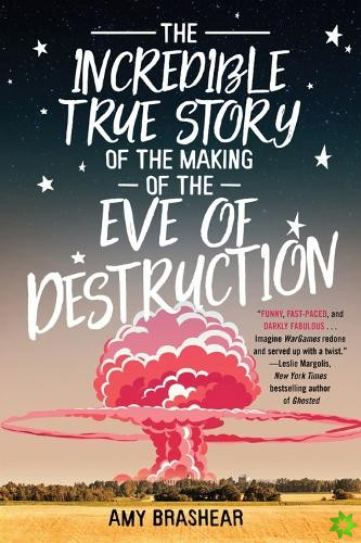 Incredible True Story of the Making of the Eve of Destruction