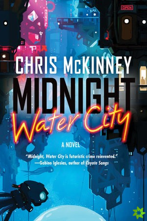 Midnight, Water City