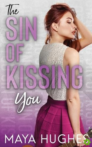 Sin of Kissing You