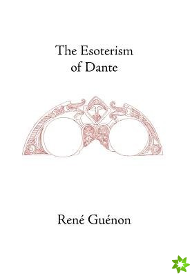 Esoterism of Dante