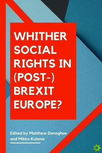 Whither Social Rights in (Post-)Brexit Europe?