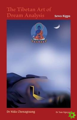 Tibetan Art of Dream Analysis