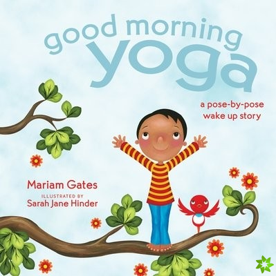 Good Morning Yoga