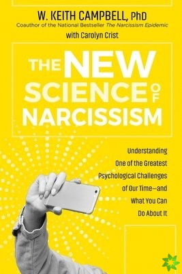 New Science of Narcissism