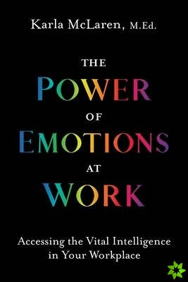 Power of Emotions at Work