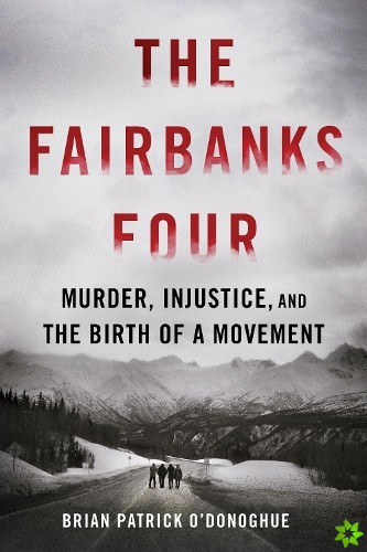 Fairbanks Four