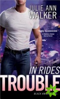 In Rides Trouble