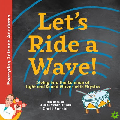 Let's Ride a Wave!