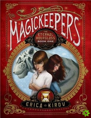 Magickeepers: The Eternal Hourglass