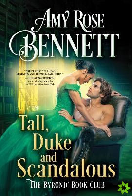 Tall, Duke, and Scandalous