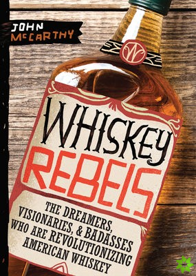 Whiskey Rebels