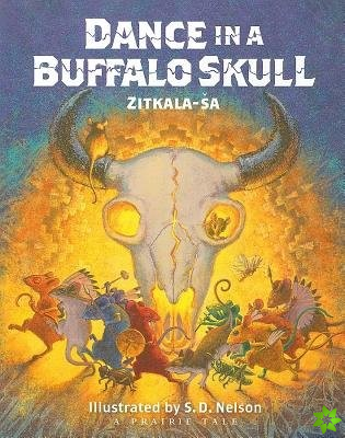 Dance in a Buffalo Skull