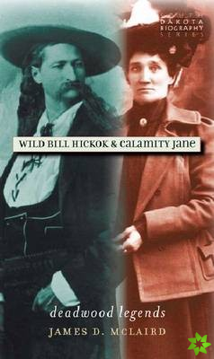 Wild Bill Hickok and Calamity Jane