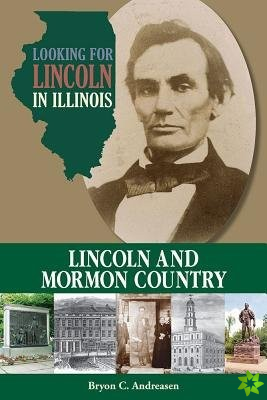 Looking for Lincoln in Illinois