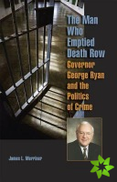 Man Who Emptied Death Row