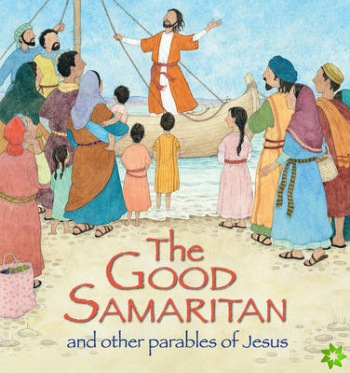 Good Samaritan and Other Parables of Jesus