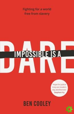 Impossible is a Dare