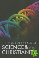 Lion Handbook of Science and Christianity