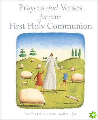 Prayers and Verses for Your First Holy Communion