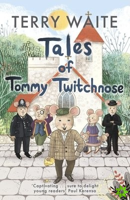 Tales of Tommy Twitchnose