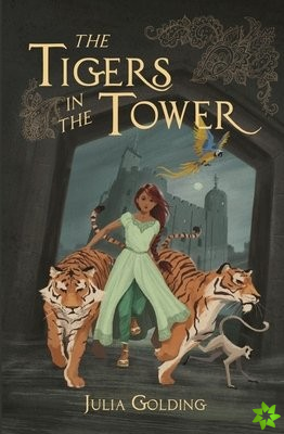 Tigers in the Tower