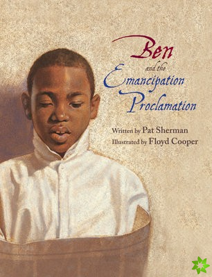 BEN AND THE EMANCIPATION PROCLAMATI