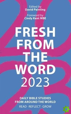 FRESH FROM THE WORD 2023