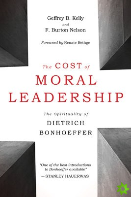 THE COST OF MORAL LEADERSHIP