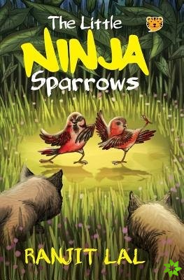 Little Ninja Sparrows