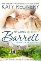 Breaking Up with Barrett Volume 1