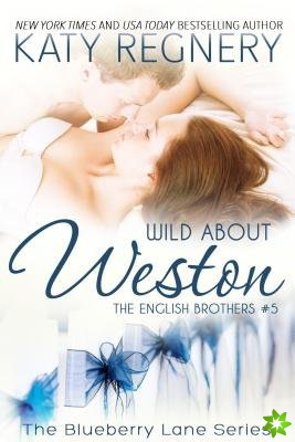 Wild About Weston Volume 5
