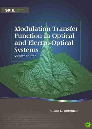 Modulation Transfer Function in Optical and Electro-Optical Systems