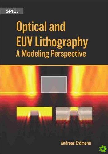Optical and EUV Lithography
