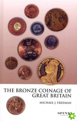 Bronze Coinage of Great Britain