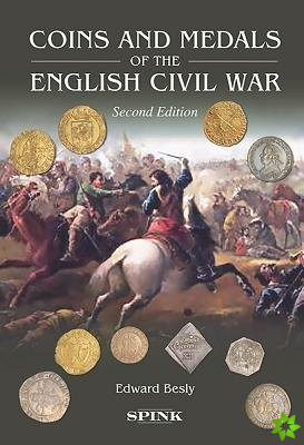 Coins and Medals of the English Civil War 2nd edition