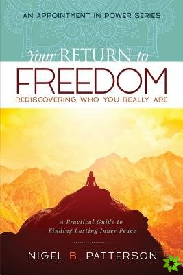 Your Return to Freedom
