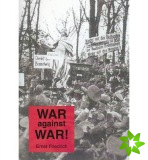 War Against War!