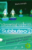 Growing Up with Subbuteo