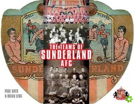 Teams of Sunderland AFC