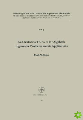 Oscillation Theorem for Algebraic Eigenvalue Problems and its Applications