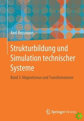 Strukturbildung und Simulation technischer Systeme 3