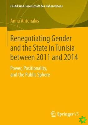 Renegotiating Gender and the State in Tunisia between 2011 and 2014