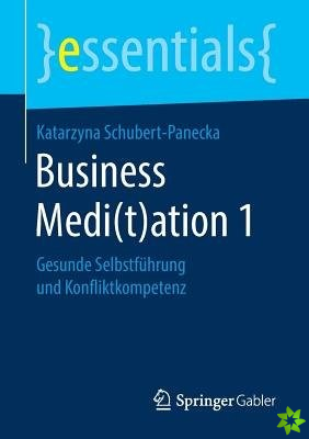 Business Medi(t)Ation 1