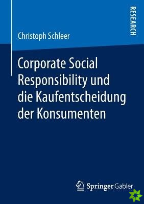 Corporate Social Responsibility Und Die Kaufentscheidung Der Konsumenten